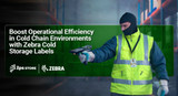 Boost Operational Efficiency in Cold Chain Environments with Zebra Cold Storage Labels